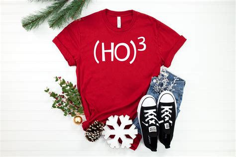 Ho3 Shirt Ho Ho Ho Shirt Christmas Shirts Funny Christmas Etsy