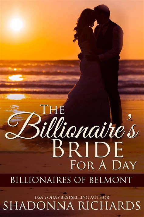 Read The Billionaire S Bride For A Day Online By Shadonna Richards Books Free 30 Day Trial