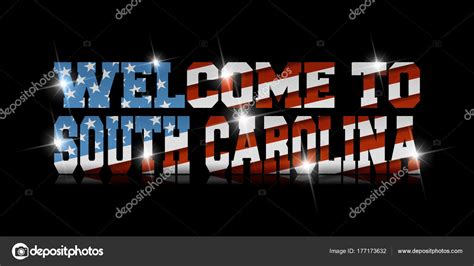 Inscription Welcome South Carolina Flag Black Background Stock Vector