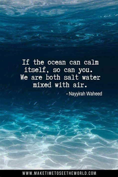 Explore our collection of motivational and famous quotes by authors you know and love. 55 Beautiful Ocean Quotes -with Pics- for your Inspiration (+ Instagram!)