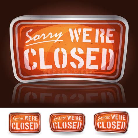 Sorry Were Closed Stock Illustrations 326 Sorry Were Closed Stock