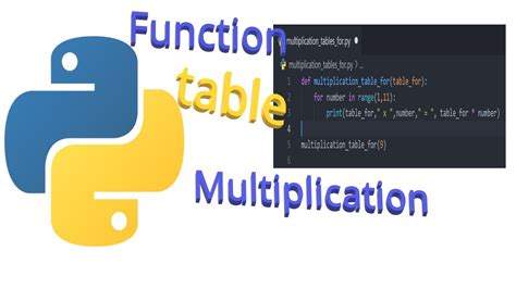 Python Multiplication Tables Function Fast Youtube