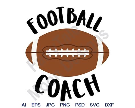 Football Coach Svg Dxf Eps Png  Vector Art Clipart Etsy