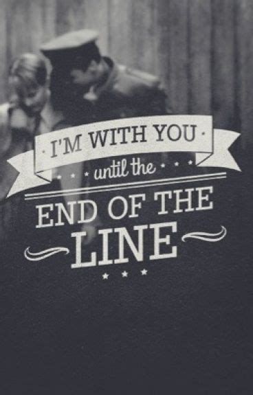 Captain america │ i'm with you to the end of the line. Till the end of the line, Pal - Ash - Wattpad