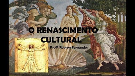 Qual Das Alternativas Abaixo Apresenta Características Do Renascimento Cultural