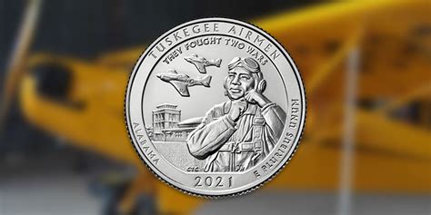 2021 Quarter Launch Tuskegee Airmen National Historic Site Us