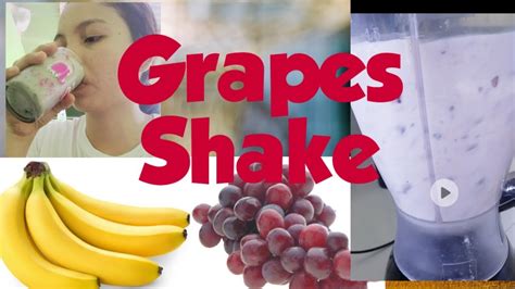 The Best Grapes Shake Smoothie Juice Grapes Shake Youtube