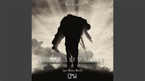 No Man Left Behind YouTube