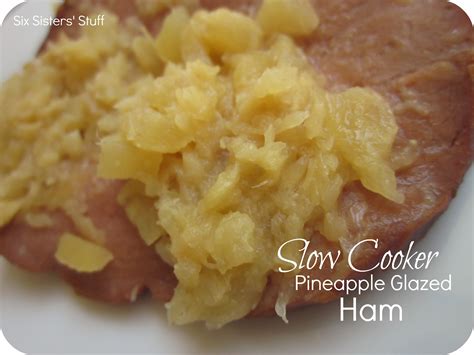 slow cooker pineapple glazed ham recipe six sisters stuff six sisters stuff