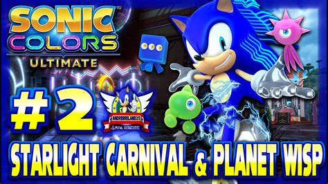 Sonic Colors Ultimate Ps4 1080p Starlight Carnival And Planet Wisp