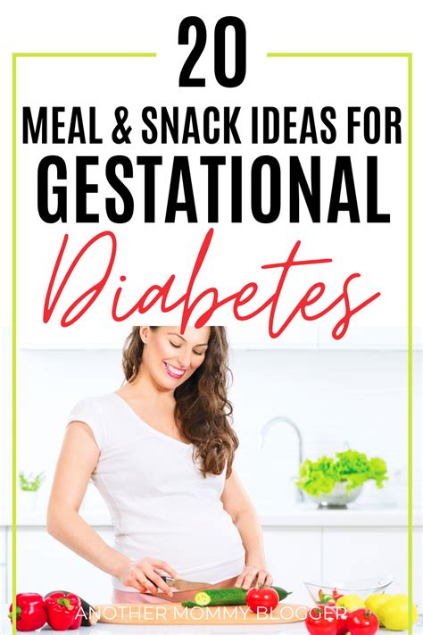 20 Meal And Snack Ideas For Gestational Diabetes Another Mommy Blogger