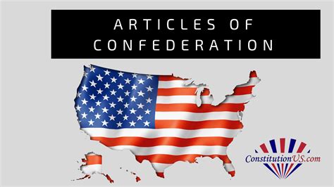The Articles Of Confederation Who What When And Why