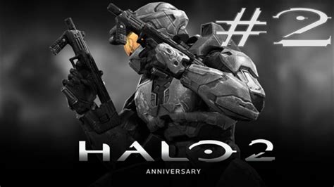 Halo 2 Anniversary Walkthrough Mission 2 Outskirts Youtube