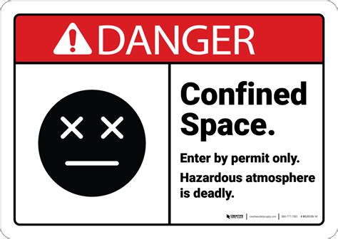 Danger Confined Space Entry By Permit Hazardous Atmosphere With