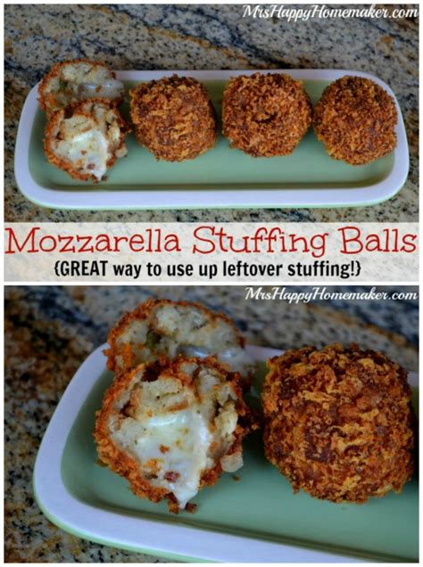 Mozzarella Stuffing Balls Great Use For Leftover Stuffing Mrs