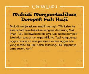 Maybe you would like to learn more about one of these? Cerita Lucu Humor Singkat - Mukidi Mengembalikan Dompet ...