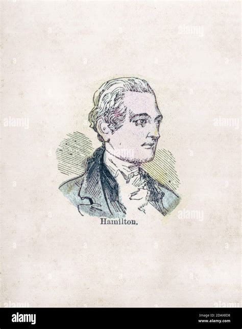Engraving Of Alexander Hamilton Alexander Hamilton 1755 Or 1757