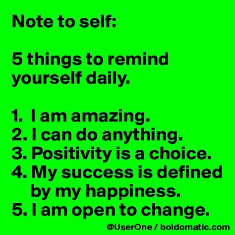 Note To Self 5 Things To Remind Yourself Daily 1 I The Prosperity Project