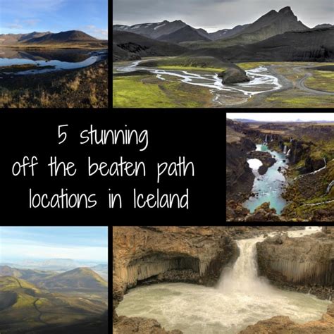 Best 7 Off The Beaten Path Locations In Iceland Zigzag