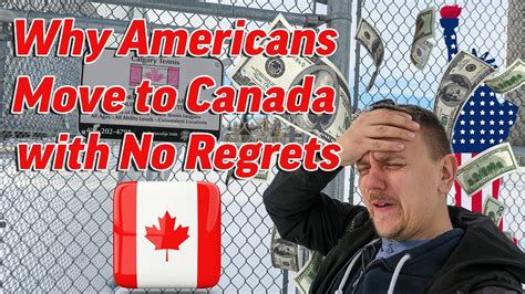 Why Americans Move To Canada With No Regrets Youtube