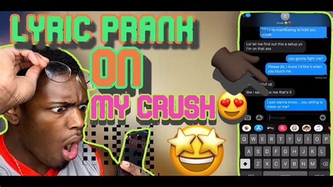 Lyric Prank On Crush Youtube