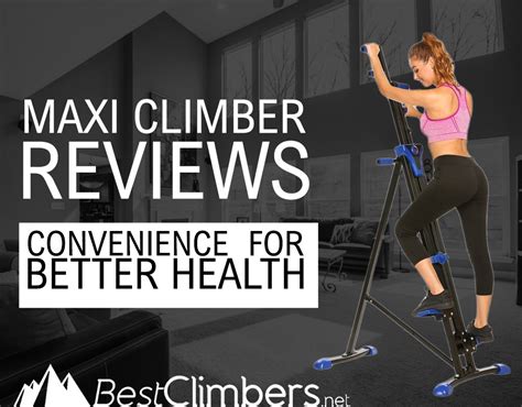 Maxi Climber Reviews And Comparisons Best Climbers