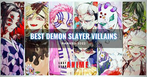 Top Demon Slayer Villains Ranked 2023 Last Stop Anime