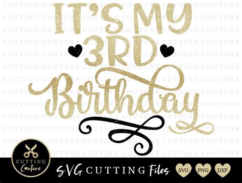 3rd Birthday Svg Cutting File Third Birthday Svg Its My Etsy