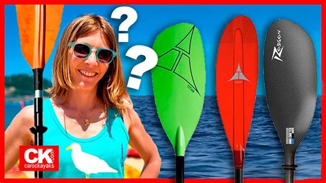 C Mo Elegir La Pala O Remo De Kayak Carockayaks