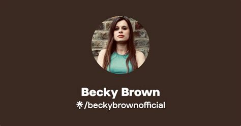Becky Brown Instagram Facebook Linktree