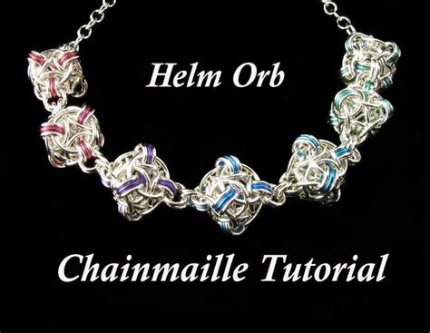 Chainmaille Tutorial For Helm Orb Pdf Instructions Only Etsy