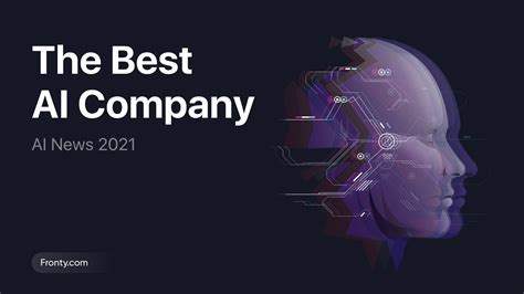 The Best Ai Companies Fronty