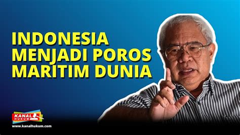 Indonesia sebagai poros maritim dunia. Contoh Soal Tentang Poros Maritim Indonesia - Contoh Soal Terbaru