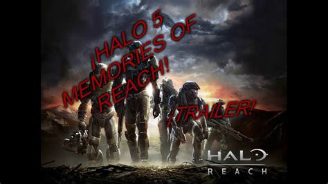 Halo 5 Guardians Teaser Trailer Dlc Memories Of Reach Youtube