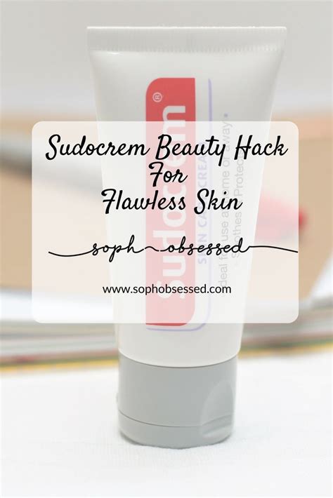 Sudocrem Skin Care Cream A Complete Beauty Hack You Need Soph Obsessed Beauty Hacks Skin