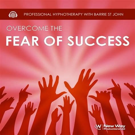 The Fear Of Success Self Hypnosis Download Or Cd