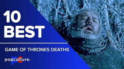 10 Best Game Of Thrones Deaths Youtube