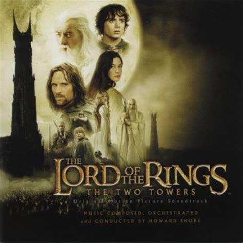Lord Of The Rings The Two Towers Original Motion Picture Soundtrack