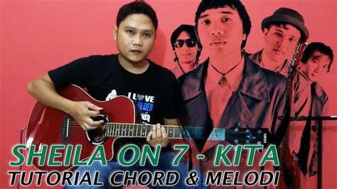 Daniel achonx santoso specially for : Tutorial Chord & Melodi Sheila On 7 - Kita - YouTube