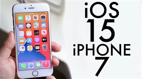 Ios 15 On Iphone 7 Review Youtube