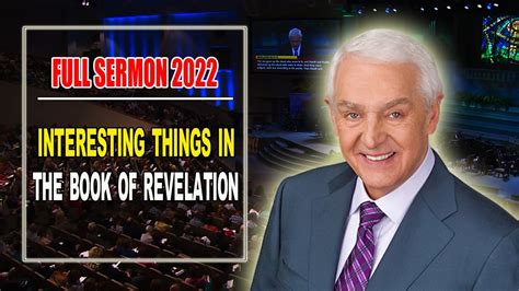 Dr David Jeremiah Full Sermon Interesting Things In The Book Of
