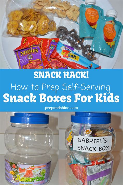 Snack Hack How To Prep A Self Serving Snack Box For Kids Snack Ideas