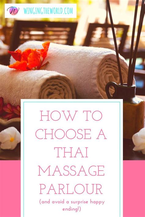 Everything You Need To Know About Thai Massage Parlours Thai Massage Massage Parlors