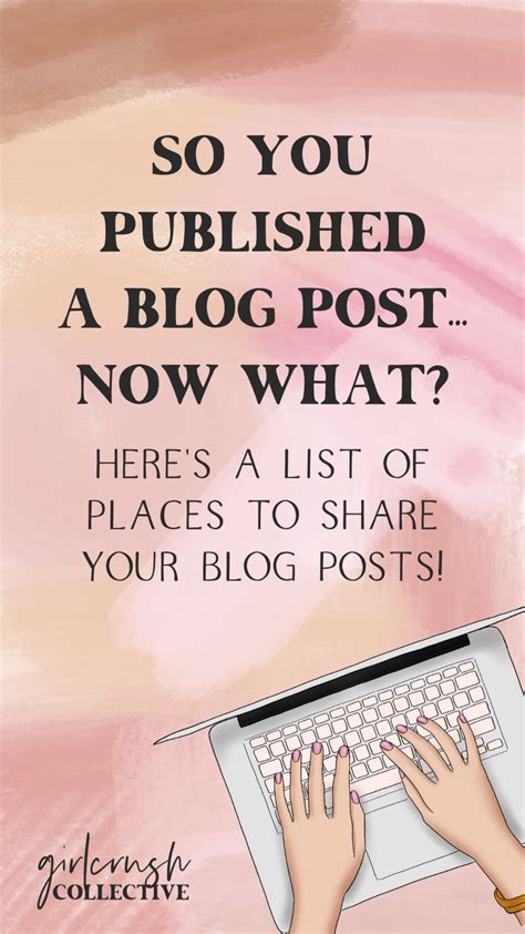 Where To Promote Your Blog Post After You Hit Publish — Girlcrush