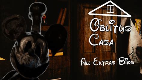 Oblitus Casa All Extras Bios Youtube