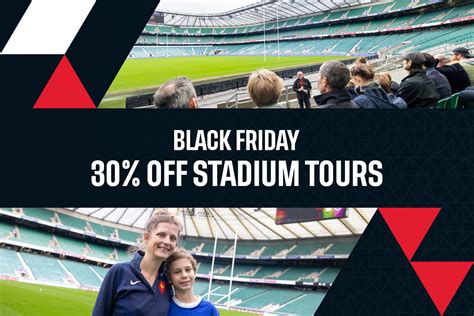 Twickenham Stadium Tours Black Friday