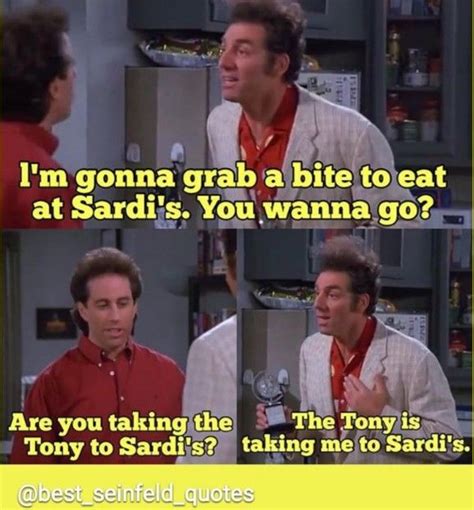Pin By John On Seinfeld Funny Best Seinfeld Quotes Seinfeld Quotes