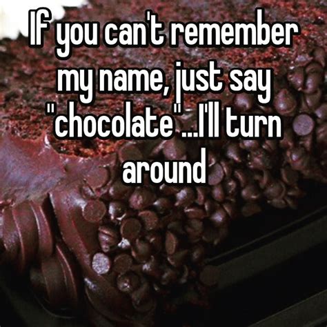 Too True I Chocolate Humor Funny Funnymemes Food Lol