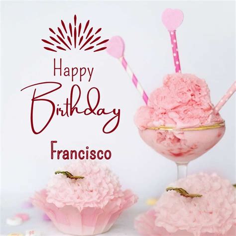 100 Hd Happy Birthday Francisco Cake Images And Shayari