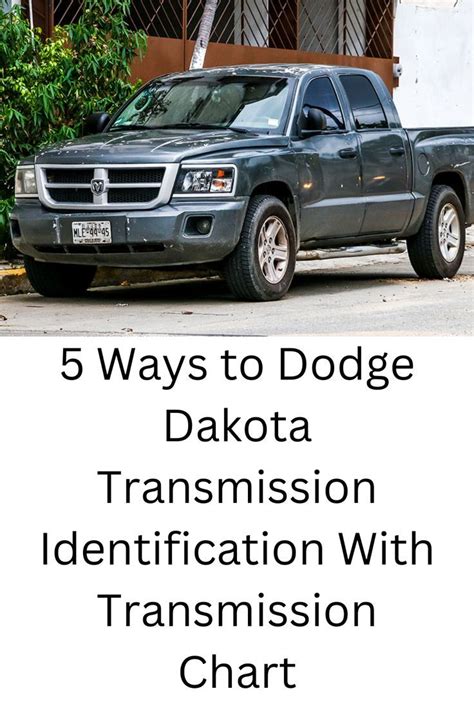 5 Ways To Dodge Dakota Transmission Identification With Transmission